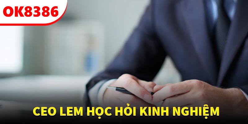 Anh đã học hỏi kinh nghiệm từ các nhà cái phát triển